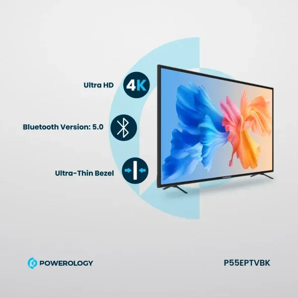 تلویزیون آندروید ضد انفجار 55 اینچی 4K - تلویزیون Android BLACKF - سیاه - برند پاورولوژی Powerology